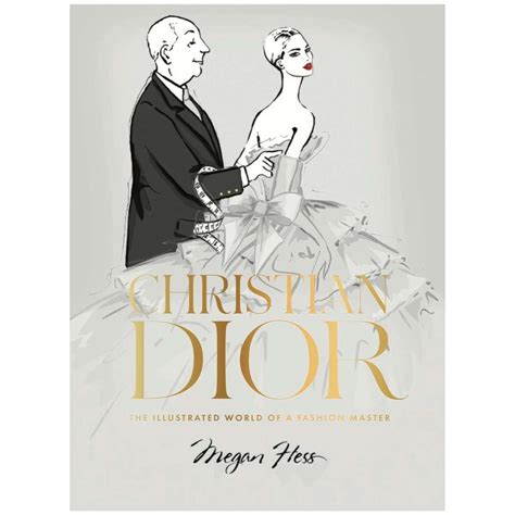 CHRISTIAN DIOR: THE ILLUSTRATED WORLD OF A 